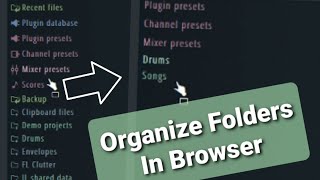 FL Studio Tips | How to De-Clutter your Browser in Under 30 seconds