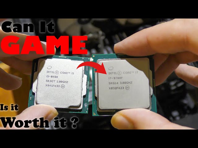 Can It Game ? // Upgrading From I5 8400 To I7 9700 - YouTube