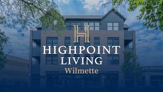 HIGHPOINT Wilmette - Unit Walkthrough - Unit 404