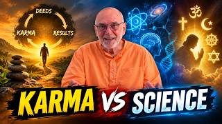 Law of Karma vs. Modern Science & Religion | Competing Theories Explained