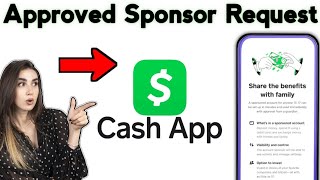 How To Approved Sponsor Request in Cash App 2024