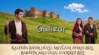 Gülizar / Kalenin Bayır Düzü Mevlam Ayırdı Bizi [Anatolian Folk Songs ] Türkülerimiz