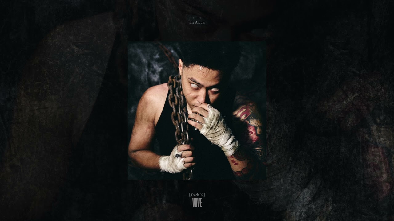 [Track02] VOVE - RPT ORIJINN, no friends no enemies | "111" The Album
