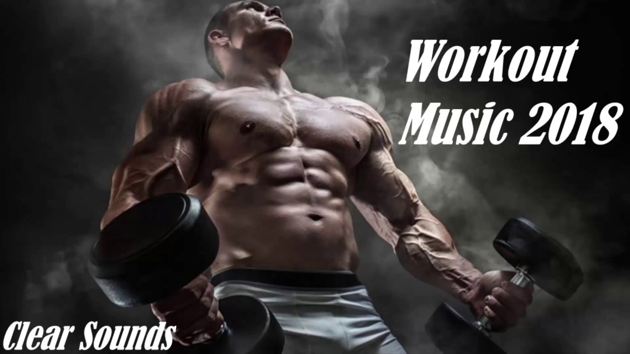 Best Workout Music 2018 - YouTube