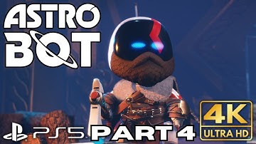 ASTRO BOT Gameplay Walkthrough Part 4 | PS5 Games | 4K HDR (No Commentary Gaming)
