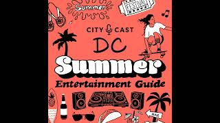 A Guide to D.C.’s Summer Festivals
