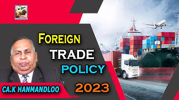Foreign Trade Policy 2023 | EPCG and Amnesty Scheme Explained Fully Export Policy | CA.K.HANMANDLOO