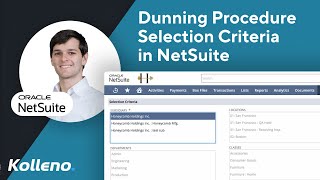 NetSuite Tutorial  |  Defining Dunning Procedure Selection Criteria in NetSuite