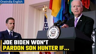 Full Joe Biden won't pardon son Hunter if he is convicted on gun charges: White House | Oneindia News Update