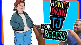 How To Draw TJ From Recess
