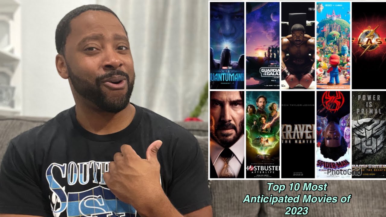Top 10 Most Anticipated Movies Of 2023 - YouTube