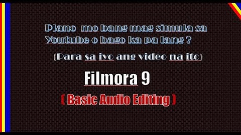 FILMORA 9  (Basic Audio Editing)