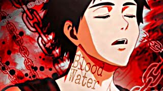 Eren - Blood Water - [AMV] - Attack on Titan