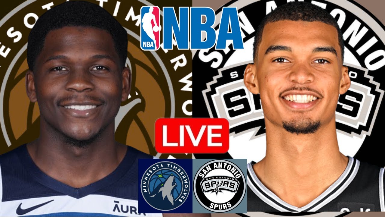 LIVE: MINNESOTA TIMBERWOLVES vs SAN ANTONIO SPURS | NBA | PLAY BY PLAY | SCOREBOARD