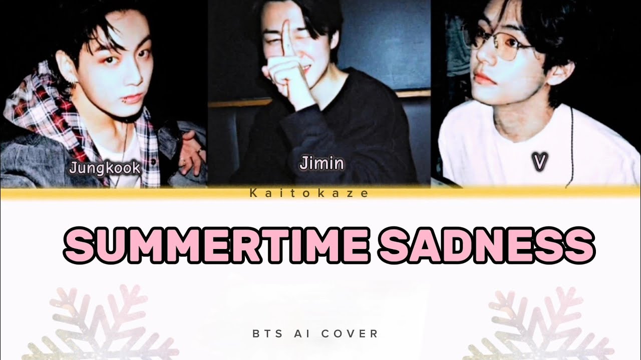 Summertime Sadness // Jungkook, jimin, V (BTS AI cover) (Maknae line Ai cover )