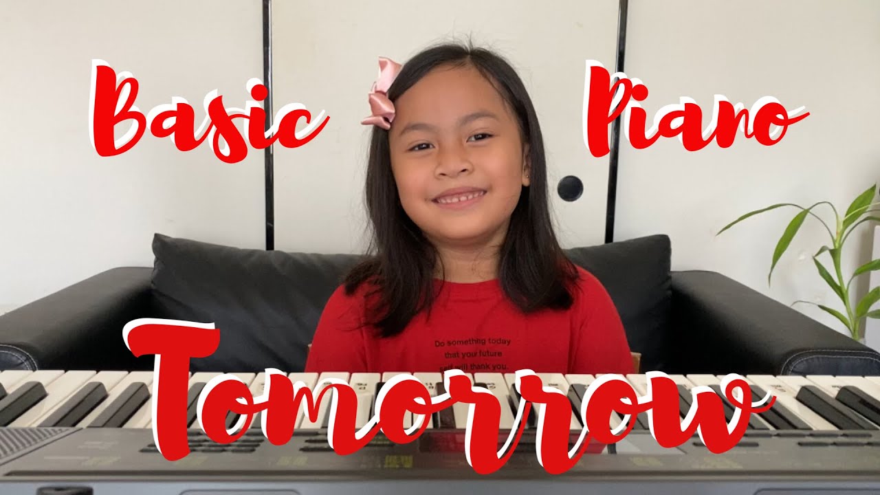 How to Play Tomorrow on Piano - Basic Piano