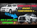 Transformacion Lexus LX570 2008 a 2019 F Sport / Upgrade Lexus LX570 2008 to 2019 FSport