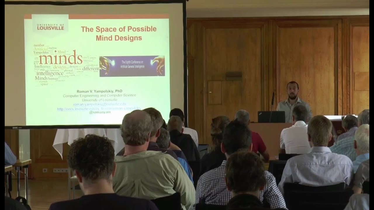AGI-15 Roman Yampolskiy - The Space of Possible Mind Designs