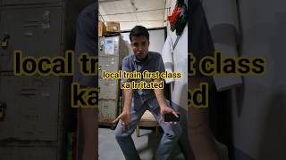 local train first class ka Irritated #shortsfeed #shortsvideo #shorts #viju1M