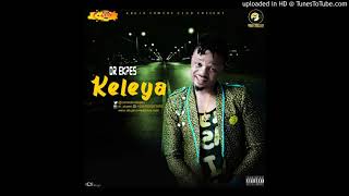 Download Lagu Dr Ekpes - Keleya (Prod. By Fredibeat) MP3