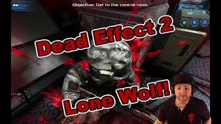 Dead Effect 2 Lone Wolf Mission