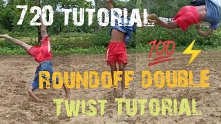 How to do roundoff double twist,720 twist tutorial
