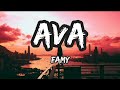 Famy - Ava (Lyrics)