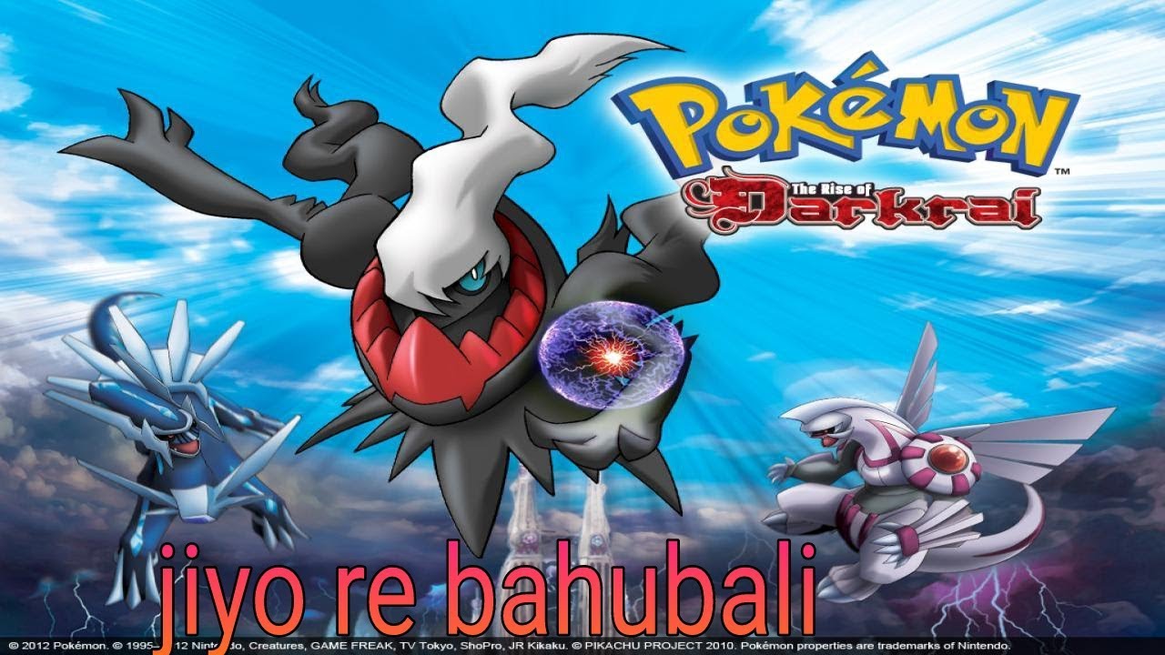 pokemon Movie Darkrai Dost Ya Dushman)Song Video Jiyo Re Bahubali  (Bahubali-2) - YouTube