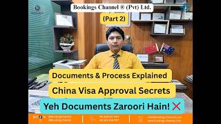 China Visa Documents & Process | Approval Tips You Must Know (Part 2)