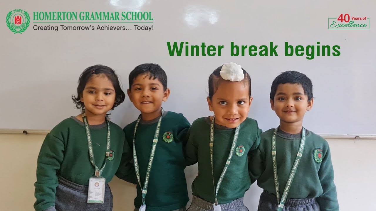 Winter Break Begins | Homerton Grammar School 
