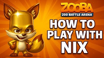 How to Play with Nix Zooba