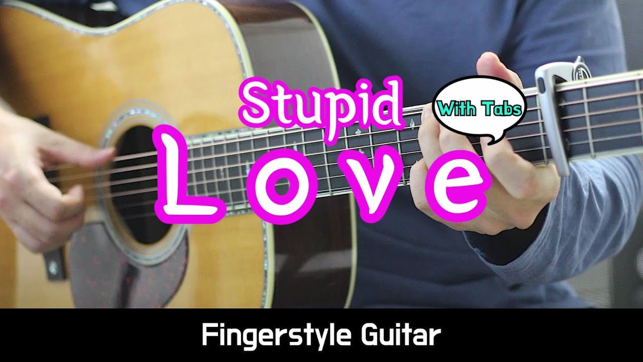 Lady Gaga - Stupid Love Fingerstyle Guitar with Tabs, Billboard hot 100