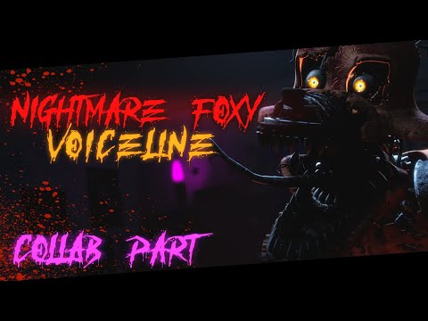 FNaF-SFM | Nightmare Foxy Voiceline | Collab part For @_k8tsfm_362
