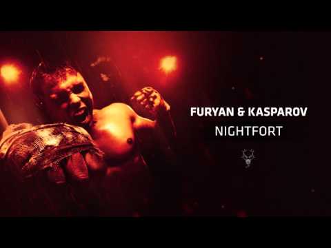 Furyan & Kasparov - Nightfort