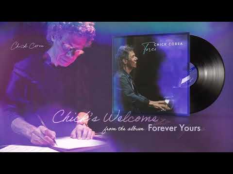 Chick Corea - Forever Yours (Official Visualizer)