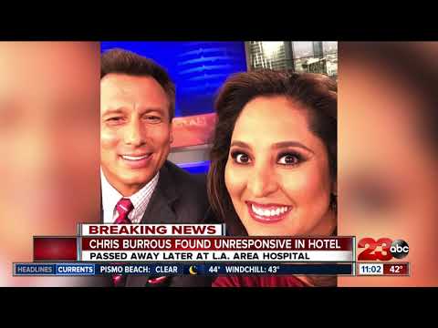 Former Bakersfield Anchor Chris Burrous Has Died At 43
