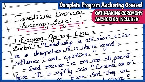 Anchoring Script for INVESTITURE CEREMONY | OATH-TAKING CEREMONY Anchoring | Investiture Ceremony