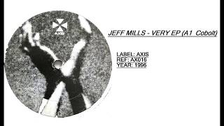 Jeff Mills - Very EP  (A1 Cobolt)