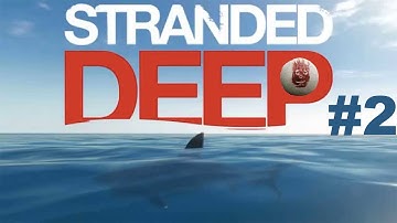 Building A New Raft!! | Stranded Deep Ep 2
