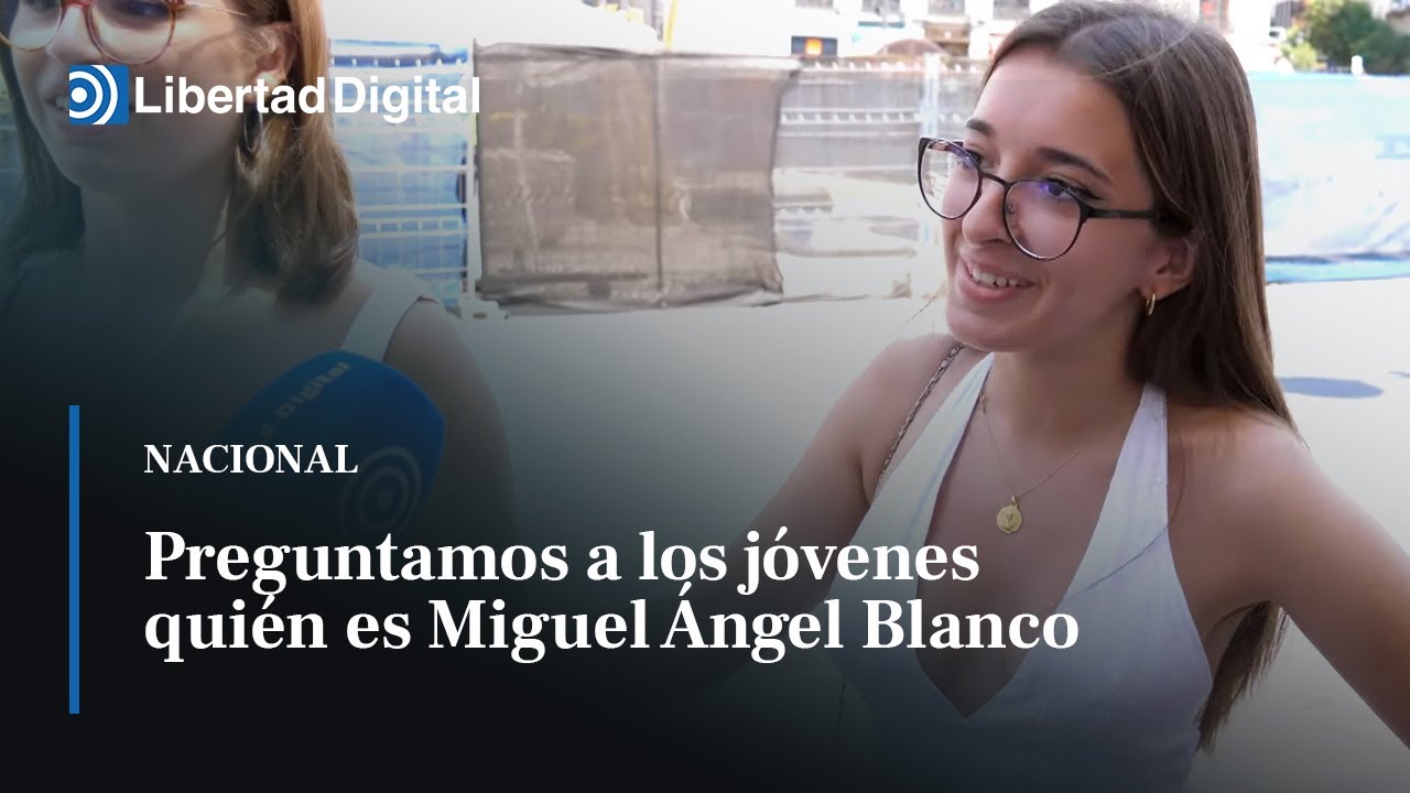 ¿Saben los jóvenes quién es Miguel Ángel Blanco?