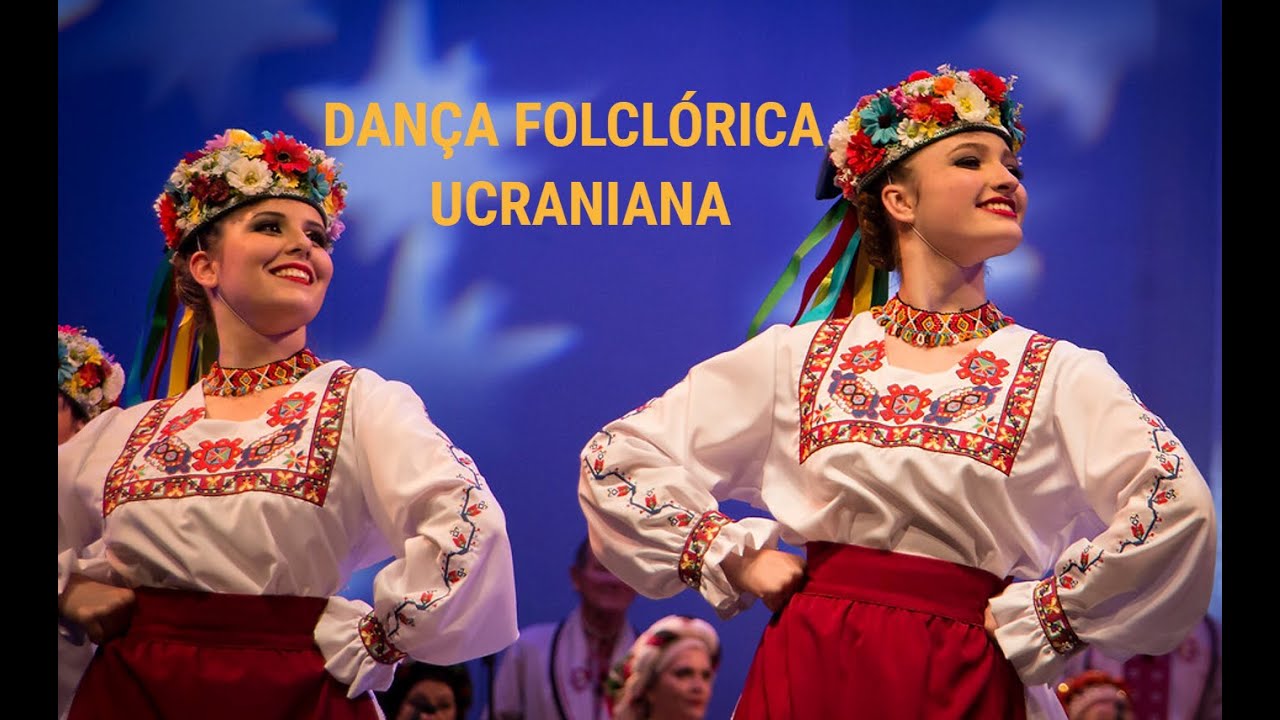 DANÇA FOLCLÓRICA UCRANIANA - UKRAINIAN FOLK DANCE–- # 169 - YouTube