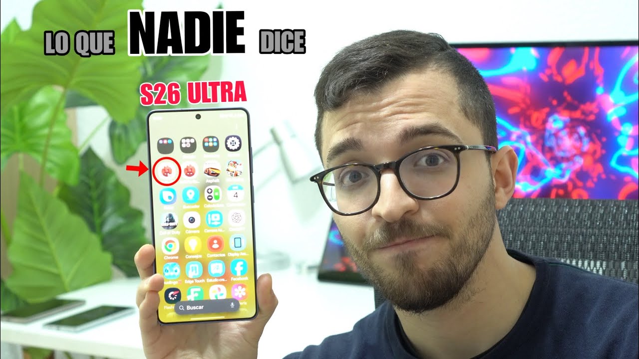 Lo que NADIE CUENTA del S26 Ultra ¡SUS SECRETOS!