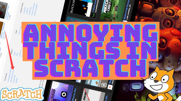 5 Annoying Things In Scratch