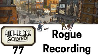 Famous 🔇Another Case Solved - Bonus Case 2 (Rogue Recording) Profile