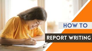 Report Writing Class 11 & 12 in English - Format, Essential Tips, Examples