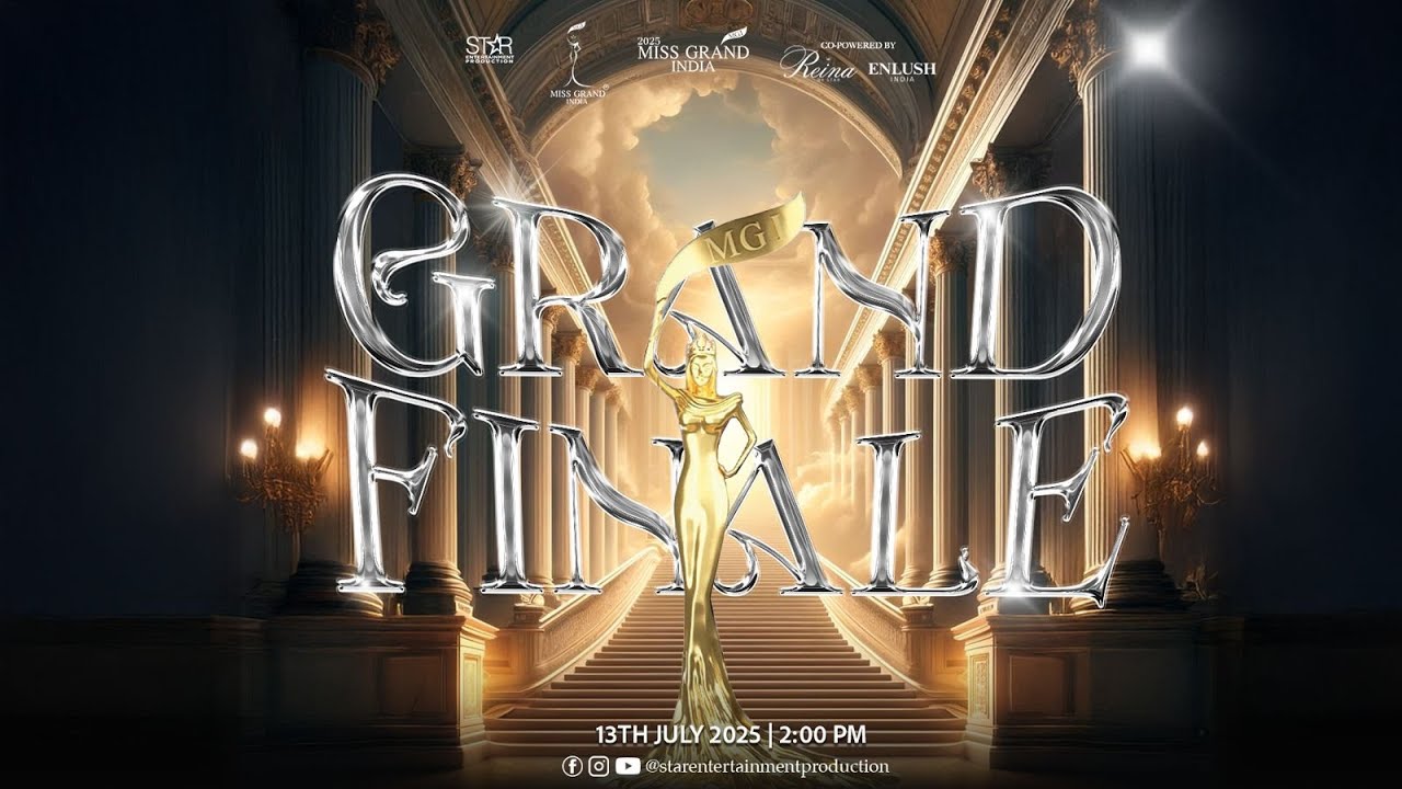 MISS GRAND INDIA 2025 | GRAND FINALE ( THE RISE OF A GRAND STAR )