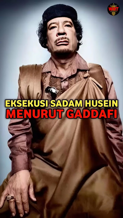 MUAMMAR KHADAFI'S REACTION TO SADDAM HUSSEIN'S EXECUTION
