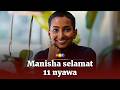 Walau sudah tiada, Manisha selamat 11 nyawa