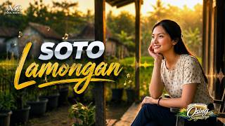 SOTO LAMONGAN Lagu Osing Banyuwangi Terbaru MANTAP !!