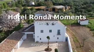 Hotel Ronda Moments - Bird View - Ronda - Malaga - Spain